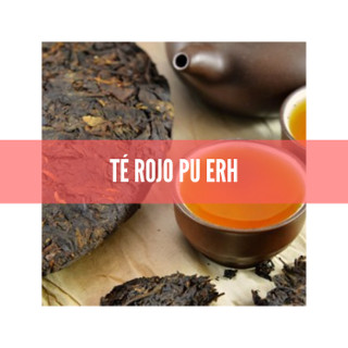 Té Rojo Pu-Erh